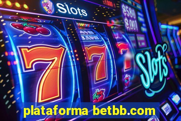 plataforma betbb.com